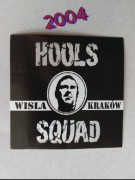 Vlepka Wisła Kraków Chuligani Hools Squad 2004 czarno biała vlepa seria 14