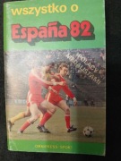 Wszystko o Espańa 82 plus gratis!
