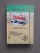 Solidarność na Antypodach - Patryk Pleskot