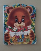 książka dla dzieci Miś Łasuch Jelena Pylcyna