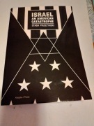 ISRAEL AN AMERICAN CATASTOPHE wyd. 2024 pdf gratis
