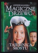 Magiczne drzewo tajemnica mostu