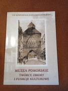 Muzea Pomorskie Słupsk Bytów Lębork Wejherowo Kołobrzeg i.t.d.