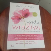 Wysoko wrażliwi Elaine N. Aron