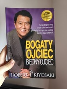 Bogaty Ojciec Biedny Ojciec Robert Kiyosaki 