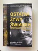 Ostatni żywy świadek Ted Bundy