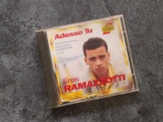 Eros Ramazzotti - "Adesso Tu" CD