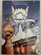Dla dzieci: Alpaki z Widokowej - Legendy Agosta - Iwona Pastuszka-Vedral