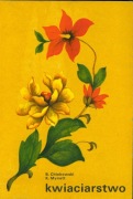 KWIACIARSTWO - B.CHLEBOWSKI. K. MYNETT