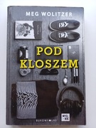 Pod kloszem Meg Wolitzer