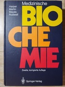 Medizinische Biochemie, zweite Auflage, Harper, Martin, Mayes, Rodwell