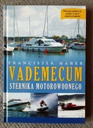 Vademecum sternika motorowodnego Książka na patent motorowodny F.Haber 2025