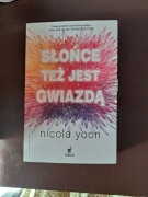 Słońce też jest gwiazdą. Nicola Yoon