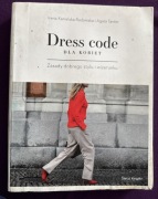 Dres code dla kobiet - zasady dobrego stylu i wizerunku