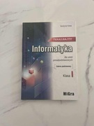 Informatyka, podręcznik do 1 klasy liceum i technikum