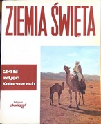 Ziemia Święta  246 zdjęć kolorowych 