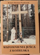 Wspomnienia jeńca z Kozielska ks. Zdzisław Peszkowski