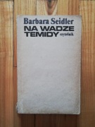 książka "Na wadze temidy" Barbara Siedler
