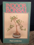 Indoor Bonsai Paul Lesniewicz 