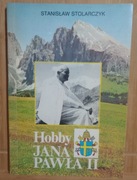 Hobby Jana Pawła II. Stanisław Stolarczyk 