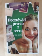 Pocztówki prosto z serca. Ella Griffin