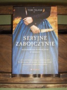 TORI TELFER SERYJNE ZABÓJCZYNIE