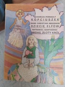 Kopciuszek Dziecię Elfów Midas, Złoty Król