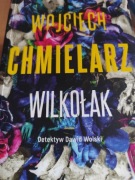 Wilkołak Wojciech Chmielarz