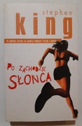 Stephen King Po zachodzie słońca 2009 w1 stan bdb-