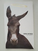 Adam Szustak OP Osioł w raju Fundacja Malak 2014 – dobry