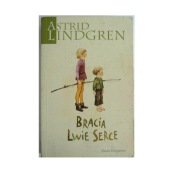 Bracia Lwie serce Astrid Lindgren