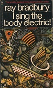 I Sing the Body Electric! Ray Bradbury