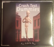 CRASH TEST DUMMIES Keep a Lid on Things