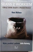 Seans z workiem Michaux