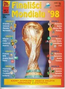 PIŁKA NOŻNA  - FINALIŚCI MONDIALU 98  FRANCJA - 1998