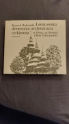 Brykowski * Łemkowska drewniana architektura cerkiewna