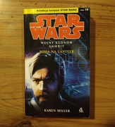 Star Wars: Wojny Klonów Gambit - Misja na Lanteeb - Karen Miller - tom 19