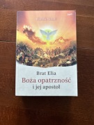 Brat Elia Boża Opatrzność jej Apostoł