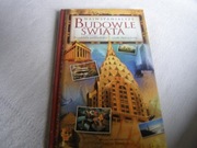 KSIĄŻKA-NAJWSPANIALSZE BUDOWLE ŚWIATA