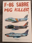 F-86 DABRE MiG Killer ACE Publication
