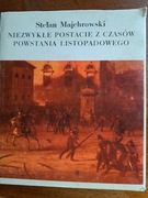 Niezwykłe postacie - Powstanie Listopadowe