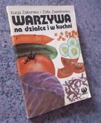 Zaborska, Zawistowska - Warzywa na działce i w kuchni [Watra 1986] spis tr