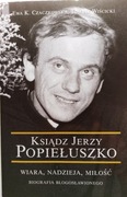 Ksiądz Jerzy Popiełuszko Czaczkowska Wiścicki