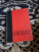 Rurowe konstrukcje Stalowe 
