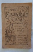 TORUŃSKI ELEMENTARZ POLSKI Z OBRAZKAMI – ORYGINAŁ, ok. 1907–1913