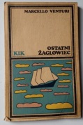 OSTATNI ŻAGLOWIEC - MARCELLO VENTURI