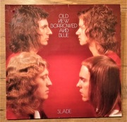 Slade – Old New Borrowed And Blue – 1974 – Polydor – 1st Press Germany   EX