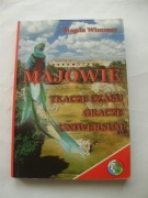 Majowie Tkacze czasu Gracze Uniwersum