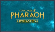 Total War: PHARAOH + PHARAOH DYNASTIES STEAM