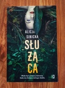 Służąca - Alicja Sinicka